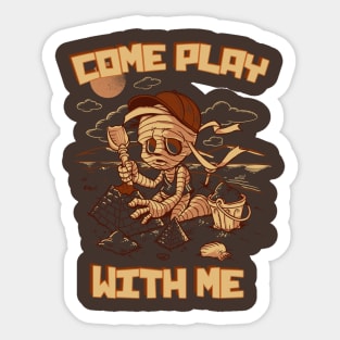 Come play with me! Sticker